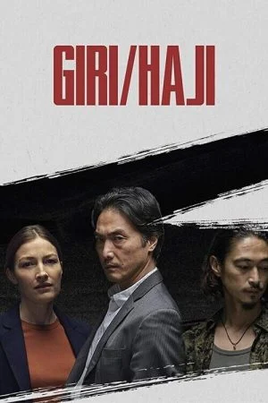 مسلسل Giri/Haji الموسم الاول