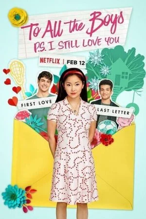 فيلم To All the Boys: P.S. I Still Love You 2020 مترجم