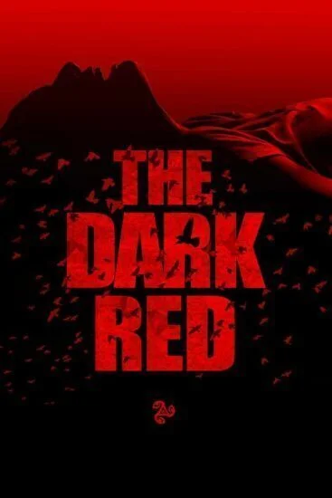 فيلم The Dark Red 2020 مترجم