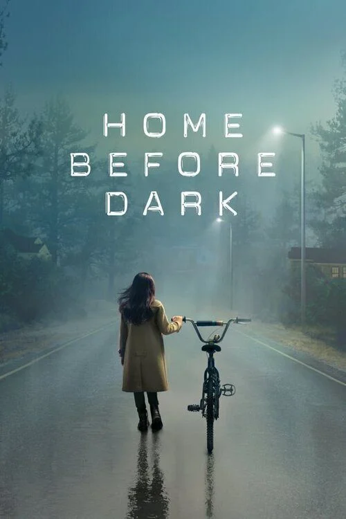 مسلسل Home Before Dark الموسم الاول