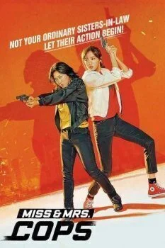 فيلم Miss & Mrs. Cops 2019 مترجم