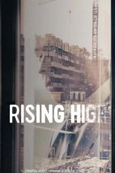 فيلم Rising High 2020 مترجم