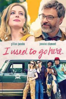 فيلم I Used to Go Here 2020 مترجم