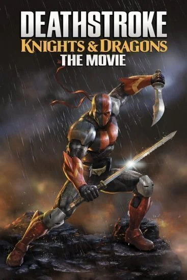فيلم Deathstroke: Knights & Dragons - The Movie 2020 مترجم