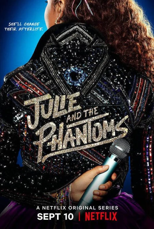 مسلسل Julie and the Phantoms الموسم الاول