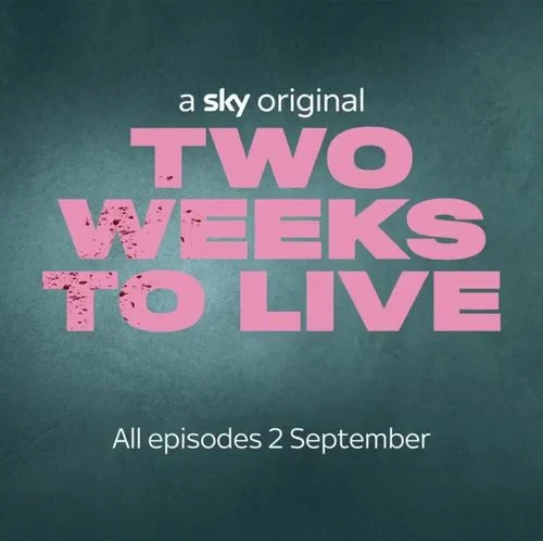 مسلسل Two Weeks to Live الموسم الاول