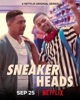 مسلسل Sneakerheads الموسم الاول الحلقة 6 السادسة والاخيرة