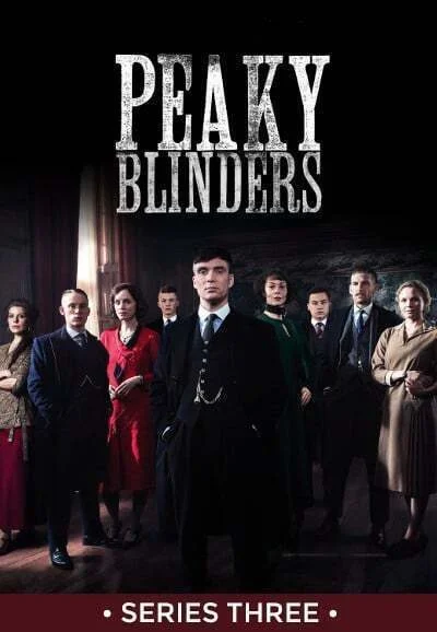مسلسل Peaky Blinders الموسم الثالث