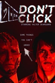 فيلم Don’t Click 2020 مترجم