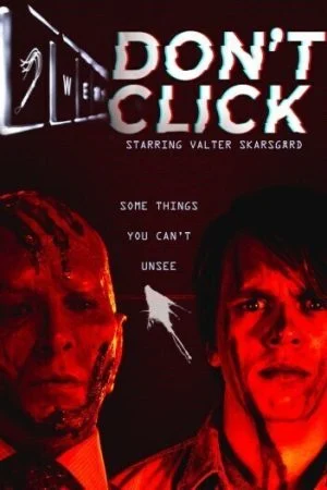 فيلم Don’t Click 2020 مترجم