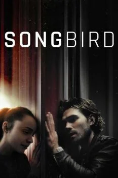 فيلم Songbird 2020 مترجم