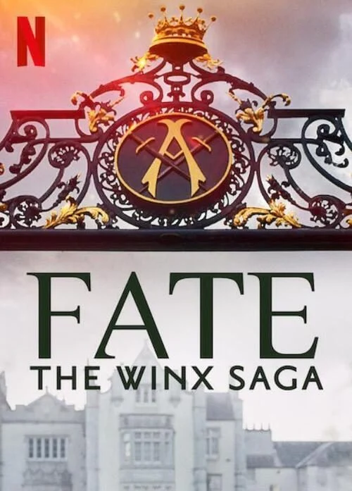 مسلسل Fate: The Winx Saga الموسم الاول