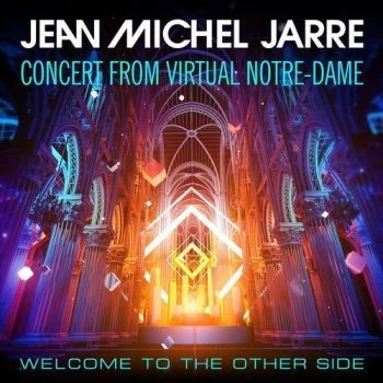 البوم Jean-Michel Jarre – Welcome To The Other Side