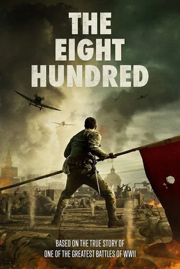 فيلم The Eight Hundred 2020 مترجم