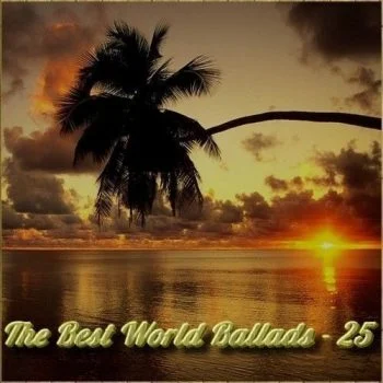 VA – The Best World Ballads.2021