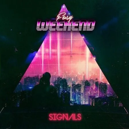 Fury Weekend - Signals.2021