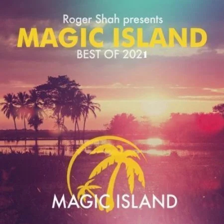 VA - Roger Shah pres Magic Island Best Of 2021