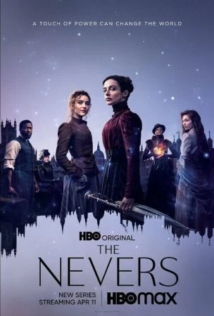 مسلسل The Nevers الموسم الاول الحلقة 2 الثانية