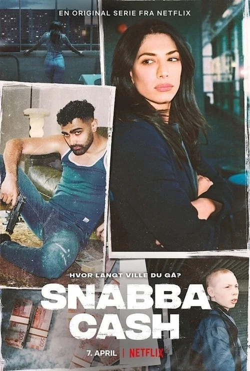 مسلسل Snabba Cash الموسم الاول