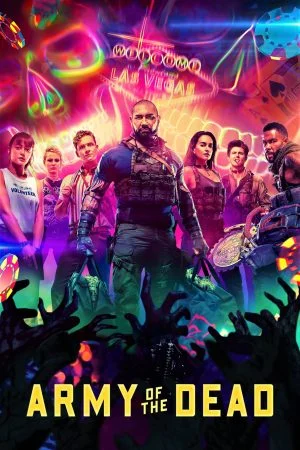 فيلم Army of the Dead 2021 مترجم