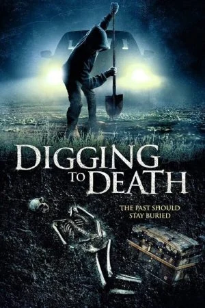 فيلم Digging to Death 2021 مترجم