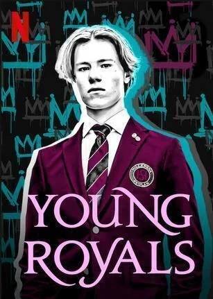 مسلسل Young Royals الموسم الاول الحلقة 1 الاولى