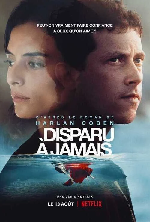 مسلسل Disparu à jamais الموسم الاول