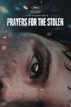فيلم Prayers for the Stolen 2021 مترجم
