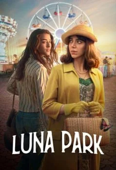 مسلسل Luna Park الموسم الاول الحلقة 4 الرابعة