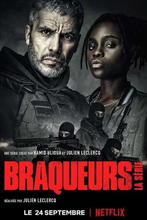 مسلسل Braqueurs الموسم الاول