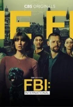 مسلسل FBI: International الموسم الاول الحلقة 11 الحادية عشر مترجمة