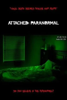 فيلم Attached: Paranormal 2021 مترجم