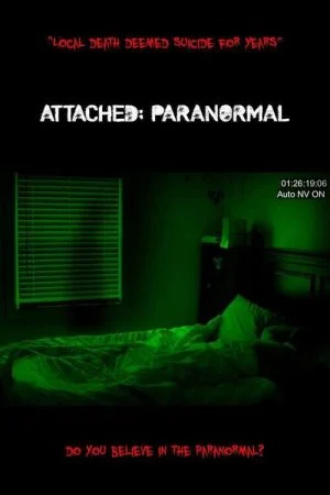 فيلم Attached: Paranormal 2021 مترجم