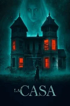 فيلم La Casa 2020 مترجم