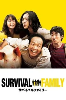 فيلم Survival Family 2016 مترجم