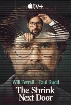 مسلسل The Shrink Next Door الموسم الاول الحلقة 1 الاولي مترجمة