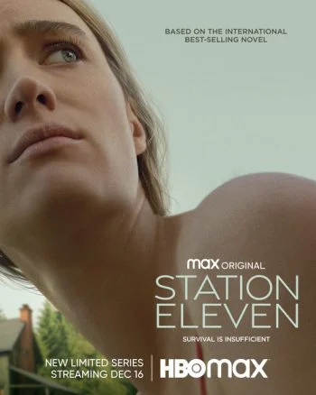 مسلسل Station Eleven الموسم الاول الحلقة 6 السادسة مترجمة
