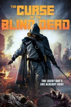 فيلم Curse of the Blind Dead 2019 مترجم