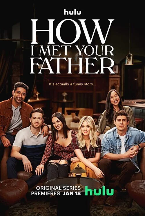 مسلسل How I Met Your Father