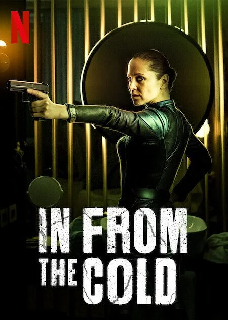 مسلسل In from the Cold مترجم