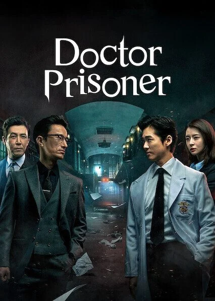 مسلسل Doctor Prisoner