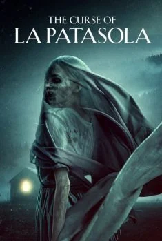 فيلم The Curse of La Patasola 2022 مترجم