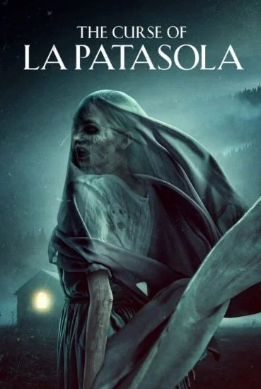 فيلم The Curse of La Patasola 2022 مترجم