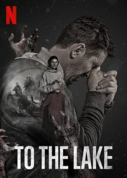مسلسل To the Lake الموسم الاول الحلقة 4 الرابعة مترجمة