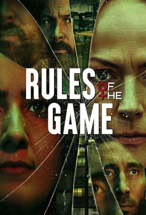 مسلسل Rules of the Game الموسم الاول مترجم