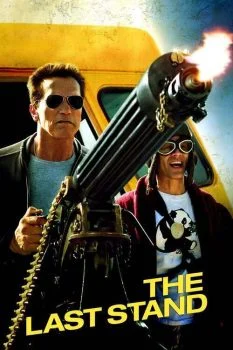 فيلم The Last Stand 2013 مترجم