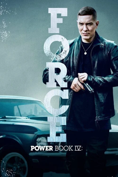 مسلسل Power Book IV: Force الموسم الاول