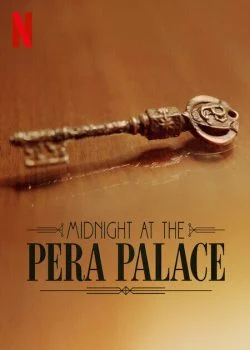 مسلسل Midnight at the Pera Palace الحلقة 3 الثالثة مترجمة