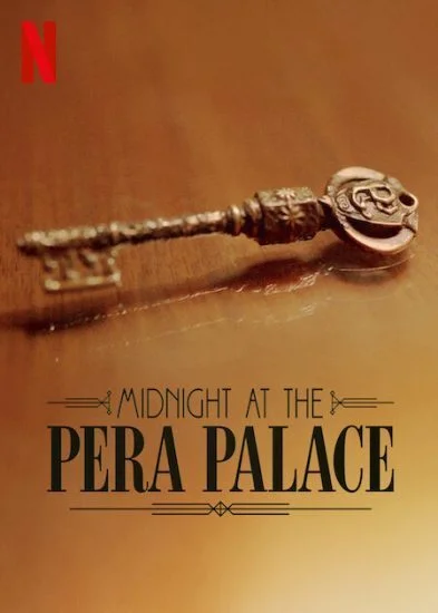 مسلسل Midnight at the Pera Palace الحلقة 3 الثالثة مترجمة