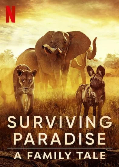 فيلم Surviving Paradise: A Family Tale 2022 مترجم